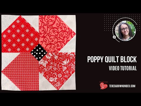 How to make a 12" poppy quilt block video tutorial