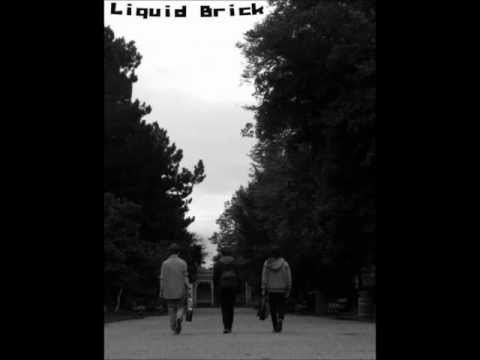 Liquid Brick - Chelsea Dagger (Cover)