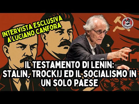 LUCIANO CANFORA. Lenin's Testament: Stalin, Trotsky, and Socialism in One Country.