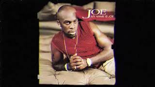 Joe - One Life Stand [Slowed]