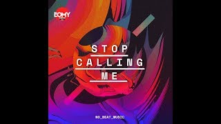 L'oMy - Stop Calling Me (Lyric Video)