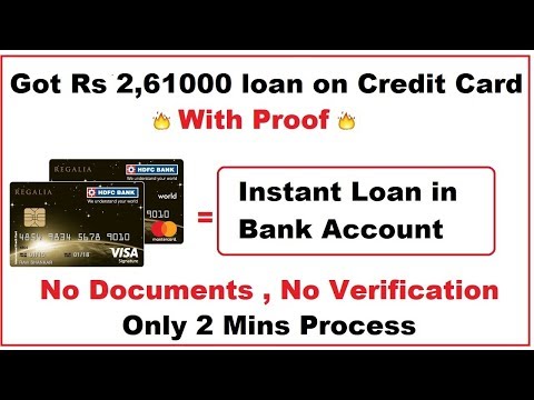 Got Rs 2,61000 Loan on Credit Card with Live Proof |  क्रेडिट कार्ड पर लोन with Proof Video