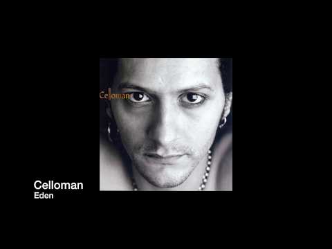 Celloman - Eden (Feat. Nina Miranda)
