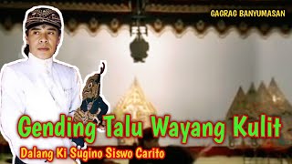 Download lagu GENDING TALU KLASIK.WAYANG GAGRAG BANYUMASAN.DALANG ALM KI SUGINO SISWO CARITO { DALANG GINO } mp3 Download lagu GENDING TALU KLASIK.WAYANG GAGRAG BANYUMASAN.DALANG ALM KI SUGINO SISWO CARITO { DALANG GINO } mp3