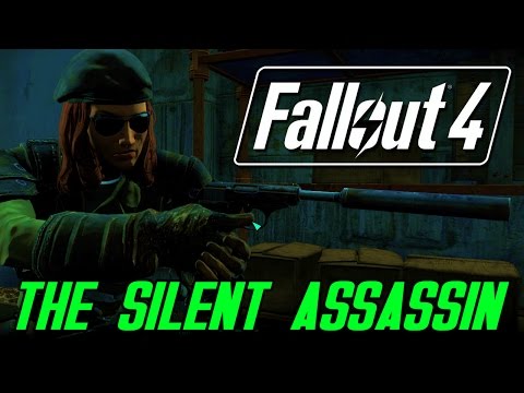 Fallout 4 Character builds - The Silent Assassin