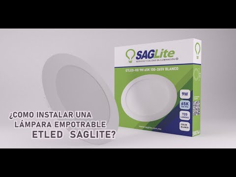 ¿Cómo instalar una lámpara empotrable LED SAGLite?