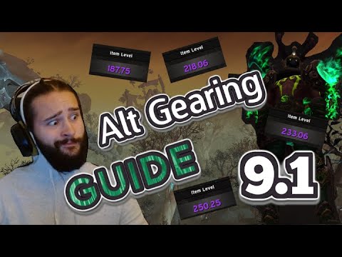 How to get QUICK GEAR on alts! 9.1 Gearing Guide