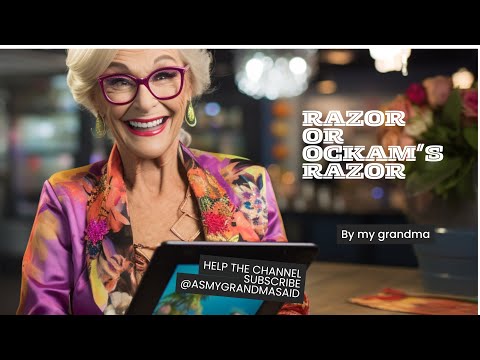 Ockham's Razor: The Secret to Solving Life's Mysteries! As my grandma said #science #facts