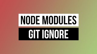 Your first GitHub repo and ignoring Node Modules