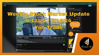 Weekly Stock Market Update 8/12/24 - 8/16/24 Trading the Yen?! #trading #stocks #investing