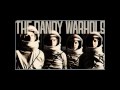 The Dandy Warhols - Bohemian Like You (HD ...