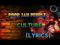 CULTURE - POOR JAH PEOPLE (LYRICS)