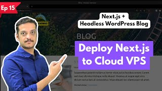 Download the video "How to Deploy a Next.js Application on a VPS Server - Next.js + Headless WordPress [ part 15]"