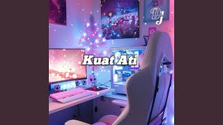 Download lagu Kuat Ati mp3