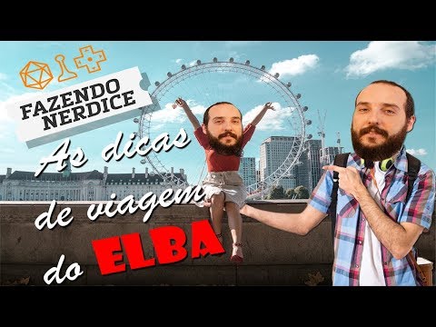 Dicas de Viagem do Fazendo Nerdice!