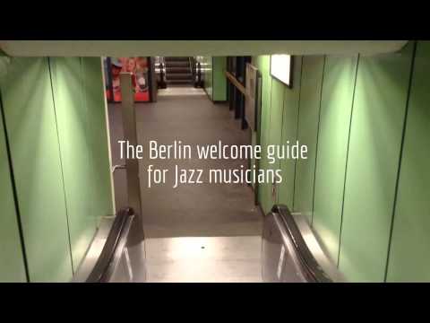 The Berlin welcome guide for Jazz musicians