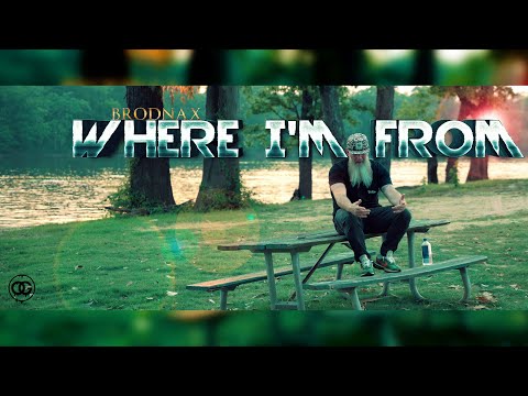 BRODNAX - WHERE I'M FROM [Official Music Video]