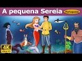 A Pequena Sereia The Little Mermaid In Portuguese Contos Infantis Portuguese Fairy Tales