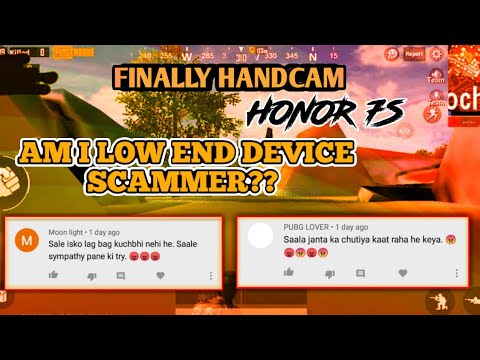 Am I Low End Device Scammer? Handcam On Honor 7S 2GB Ram ।। Reply To Haters And My Teammates