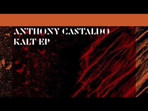 Anthony Castaldo - Kalt