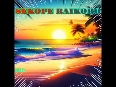 Sekope Raikoro - Na Dodomo