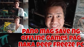 PANO MAG SAVE NG OFFLINE GAMES PAG NAKA DEEP FREEZE PC+OK LANGBA NAKA GTX1050TI GPU PERO GENERIC PSU