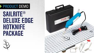 Sailrite Deluxe Edge Hotknife Package