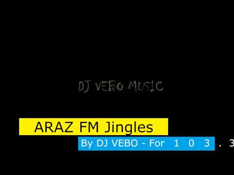Dj Vebo - Radio Jingles (For Araz Radio - 103.3 FM)