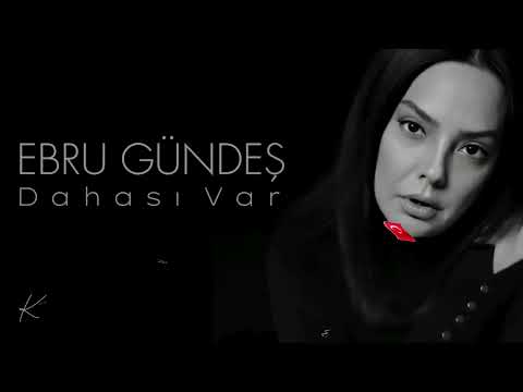 Ebru Gündeş - Dahası Var (HD)