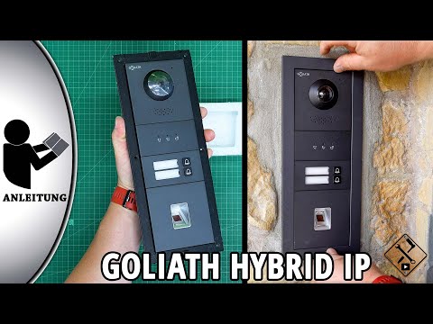 GOLIATH Hybrid IP & 2-Draht BUS Video Türsprechanlage Inbetriebnahme und Einrichtung.