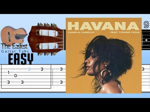 Camila Cabello - Havana Guitar Tab Camila Cabello - Havana Guitar Tab