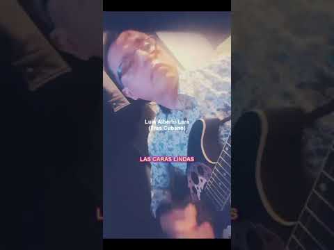 Las caras lindas (Homenaje a Maelo) Tres cubano