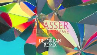 Glasser - Treasury of We (Delorean Remix)