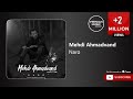 Mehdi Ahmadvand - Naro ( مهدی احمدوند - نرو )