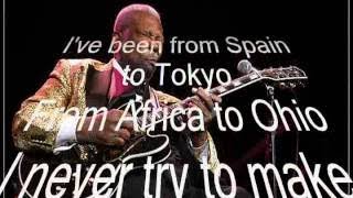 BB King Never Make A Move Too Soon (from 1977, with lyrics) | 2017