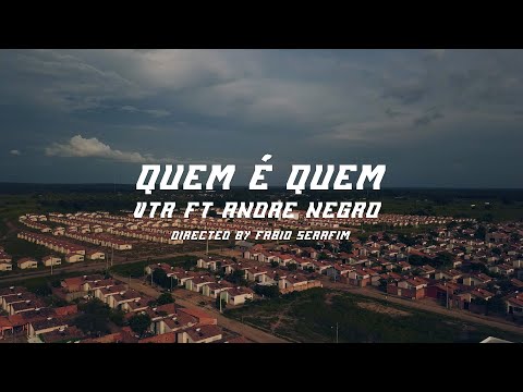 Real VTR ft André Negro - QUEM É QUEM