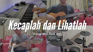 Download lagu Kecaplah dan Lihatlah Yosua and Radi Instrumental ... mp3