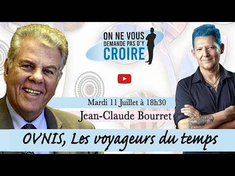 JEAN CLAUDE BOURRET : OVNIS, Les voyageurs du temps