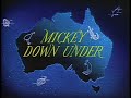 Mickey Mouse Mickey Down Under Titles 1948