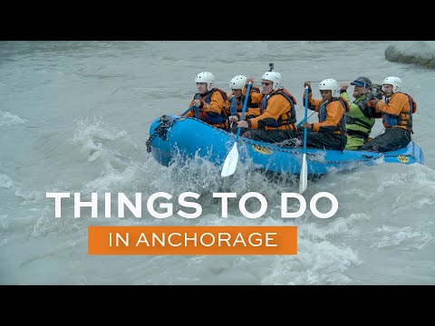 Things to Do in Anchorage