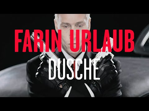 Farin Urlaub - Dusche (Offizielles Video)