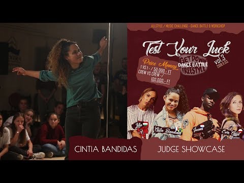 TEST YOUR LUCK vol. 3 Judge showcase CINTIA BANDIDAS (BR/FR)
