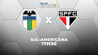 O'HIGGINS X SÃO PAULO - AO VIVO | SUL-AMERICANA – 07/05/2026