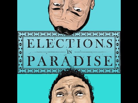 Election in Paradise (Official Trailer)