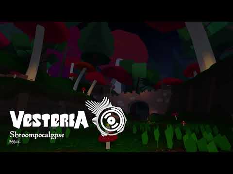 Vesteria OST - Shroompocalypse