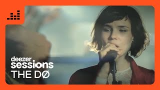 The Dø | A Mess like this | Deezer Session