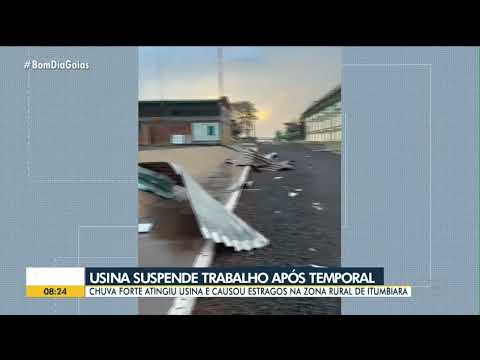 Usina suspende serviços após temporal na zona rural de Itumbiara (Jornal Anhanguera) (BDG)
