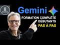 Gemini 3 La Formation Complète Pour Débutants Prompts Images Video Gmail GEM Réglages