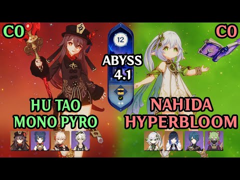 C0 Hu tao Mono Pyro and C0 Nahida Hyperbloom | Genshin Impact Abyss 4.1 - Floor 12 9 stars