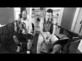 Just and Just As - Penny and Sparrow (Cover by ...